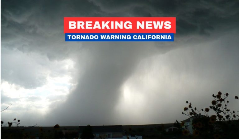 Tornado Warning Issued for These 2 Counties in California